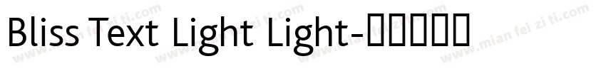 Bliss Text Light Light字体转换